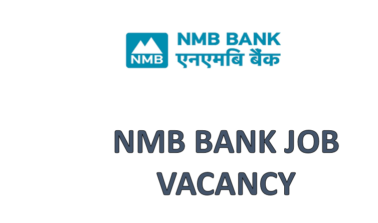 Vacancy Announcement at NMB Bank